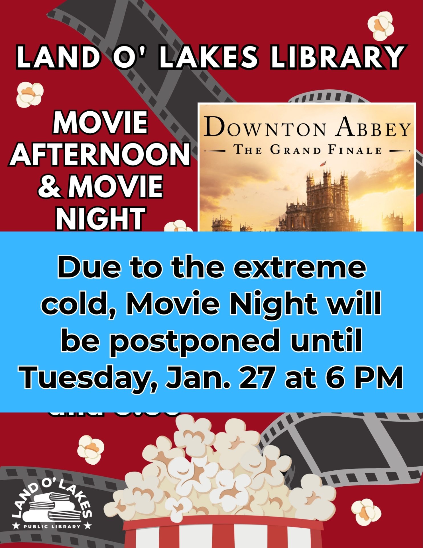 Movie postponed